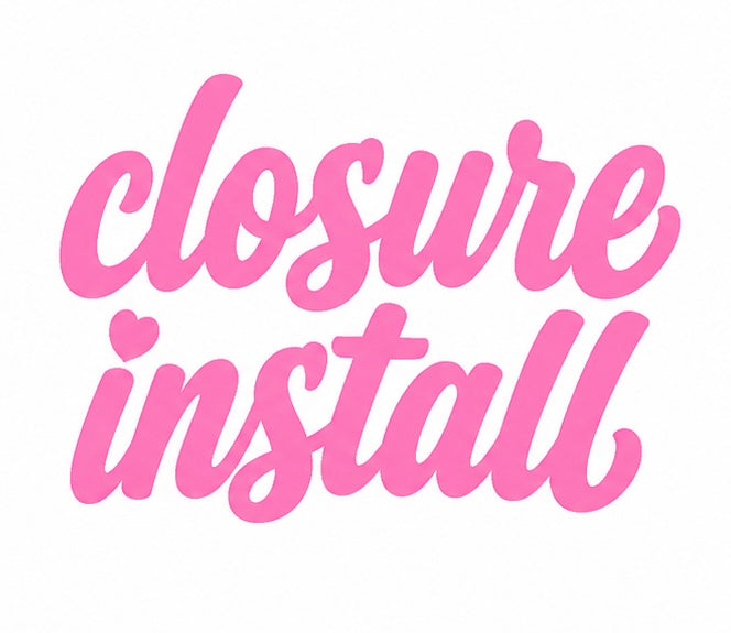 Closure install